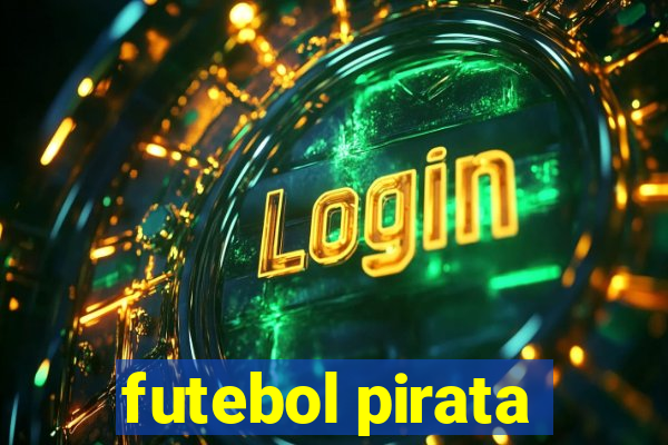 futebol pirata